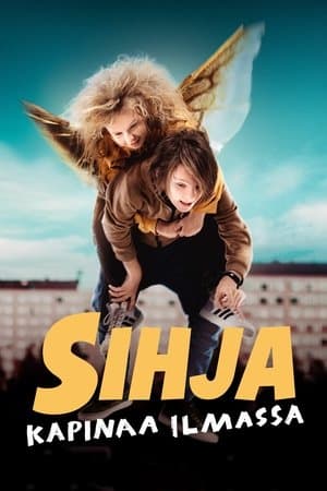 Sihja – kapinaa ilmassa streaming