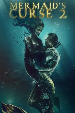 Mermaid's Curse 2: Return of the Witch streaming