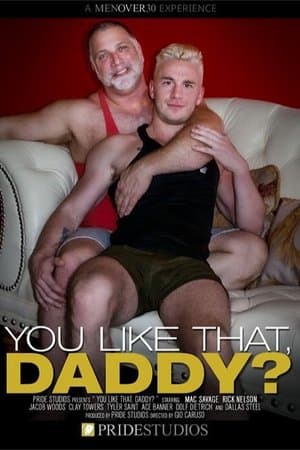 You Like That, Daddy? streaming