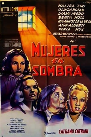 Mujeres en sombra streaming