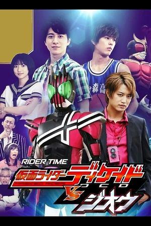 RIDER TIME: Kamen Rider Decade VS Zi-O streaming