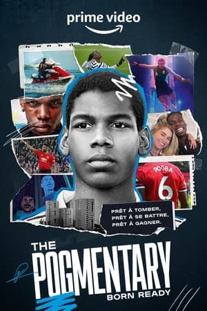 The Pogmentary: Born Ready streaming