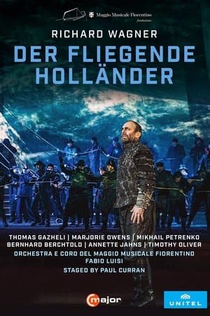 Richard Wagner - Der fliegende Holländer (Orchestra Maggio Musicale Fiorentino) streaming