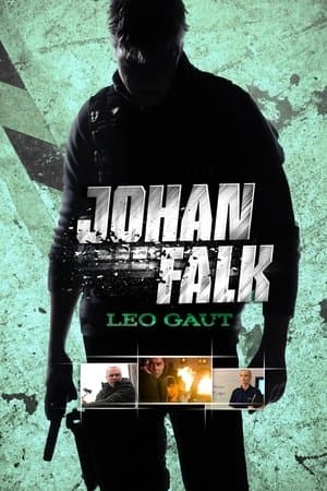 Johan Falk: Leo Gaut streaming