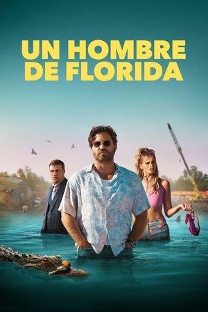Un hombre de Florida streaming