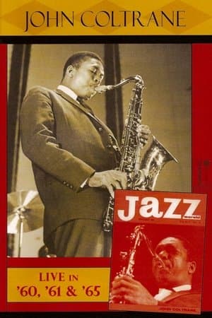 Jazz Icons - John Coltrane Live in '60, '61 & '65 streaming