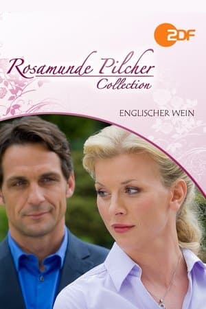 Rosamunde Pilcher: Englischer Wein streaming