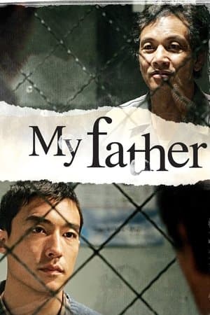 My Father streaming