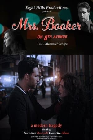 Mrs. Booker on 8th Avenue streaming