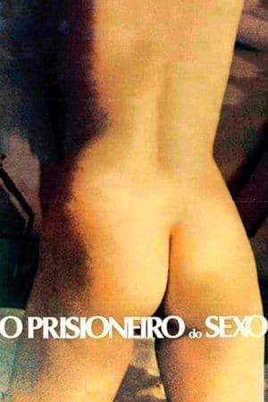 The Prisoner of Sex streaming
