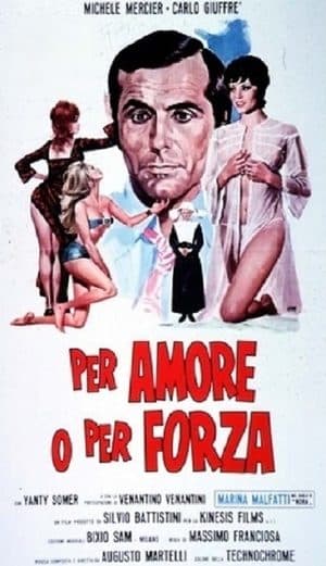 Per amore o per forza streaming
