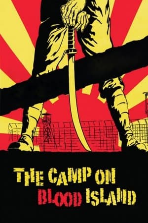 The Camp on Blood Island streaming