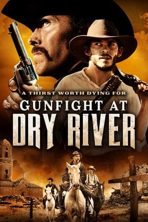 Gunfight at Dry River streaming