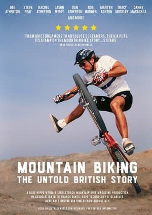 Mountain Biking: The Untold British Story streaming