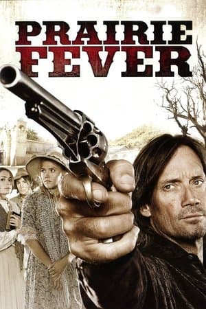 Prairie Fever streaming