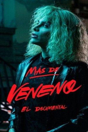 Más de Veneno: El Documental streaming