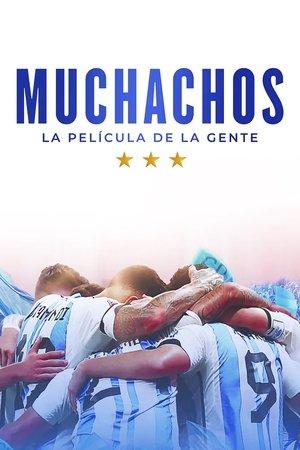 Muchachos, la película de la gente streaming