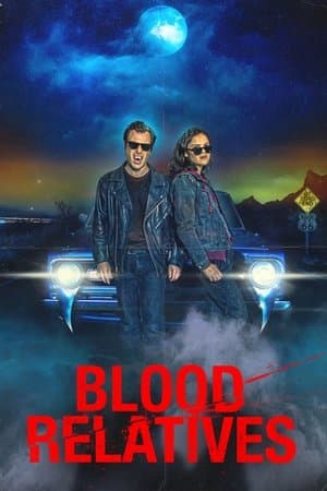 Blood Relatives streaming