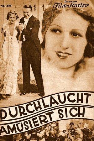 Durchlaucht amüsiert sich streaming