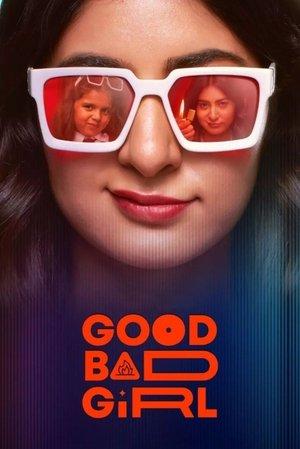 Good Bad Girl streaming