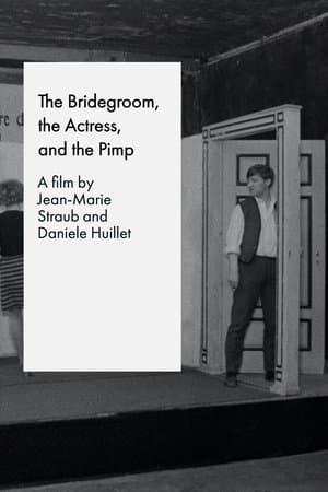 The Bridegroom, the Actress, and the Pimp streaming