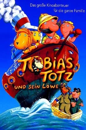 Tobias Totz und sein Löwe streaming