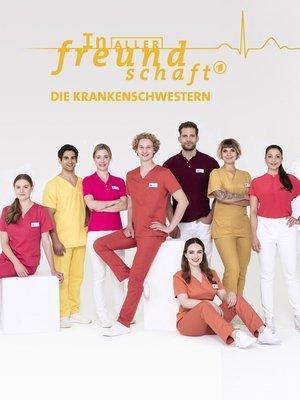 In aller Freundschaft – Die Krankenschwestern streaming
