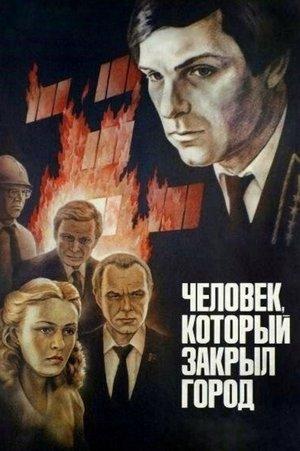 The Man Who Closed the City streaming