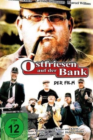 Ostfriesen auf der Bank - Der Film streaming