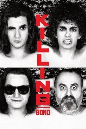 Killing Bono streaming