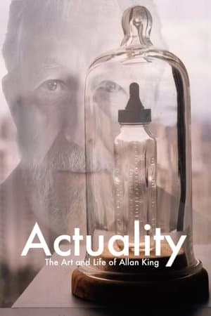 Actuality: The Art and Life of Allan King streaming