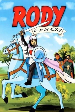 Rody, le petit Cid streaming