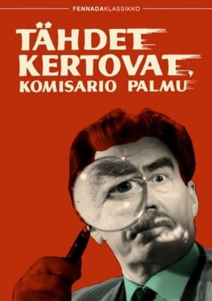 Tähdet kertovat, komisario Palmu streaming