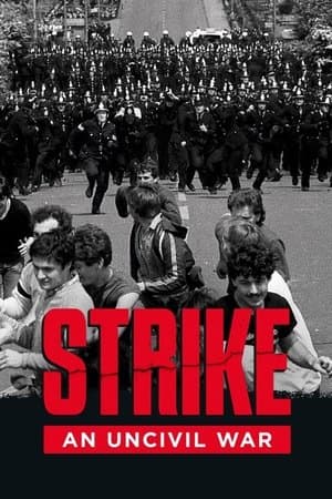 Strike: An Uncivil War streaming