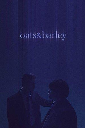Oats & Barley streaming