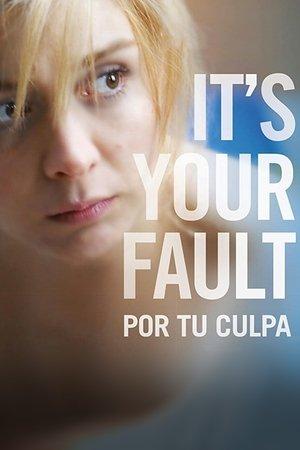 It's Your Fault streaming