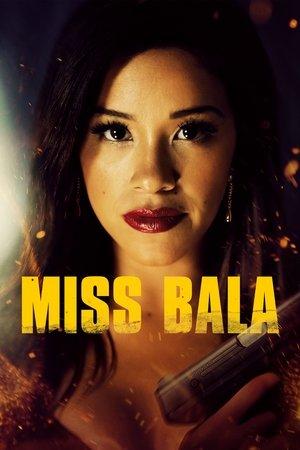 Miss Bala streaming