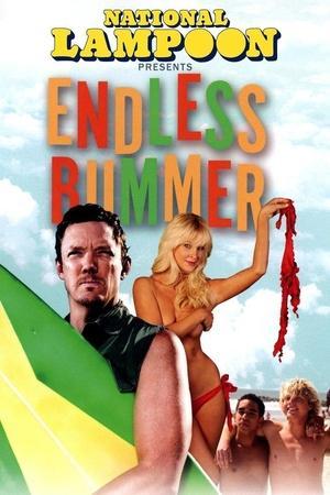 National Lampoon Presents: Endless Bummer streaming