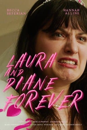 Laura & Diane Forever streaming