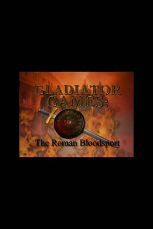 Gladiator Games: The Roman Bloodsport streaming