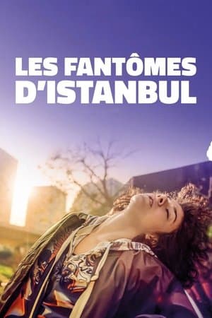 Les fantômes d'Istanbul streaming
