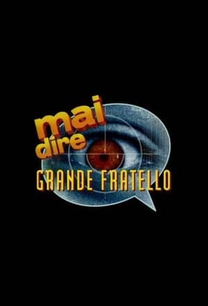 Mai dire grande fratello streaming