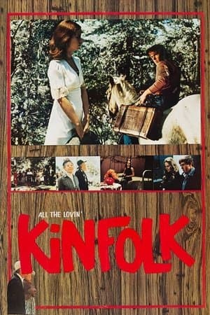All the Lovin' Kinfolk streaming