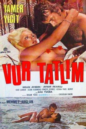 Vur Tatlım streaming