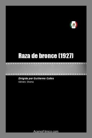 Raza de bronce streaming