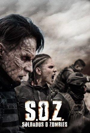 S.O.Z: Soldiers or Zombies streaming