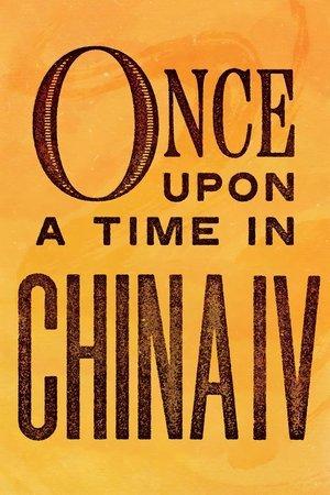 Once Upon a Time in China IV streaming