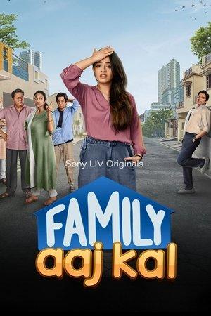 Family Aaj Kal streaming