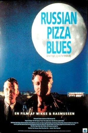 Russian Pizza Blues streaming