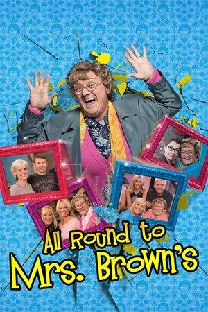 All Round to Mrs. Brown's streaming